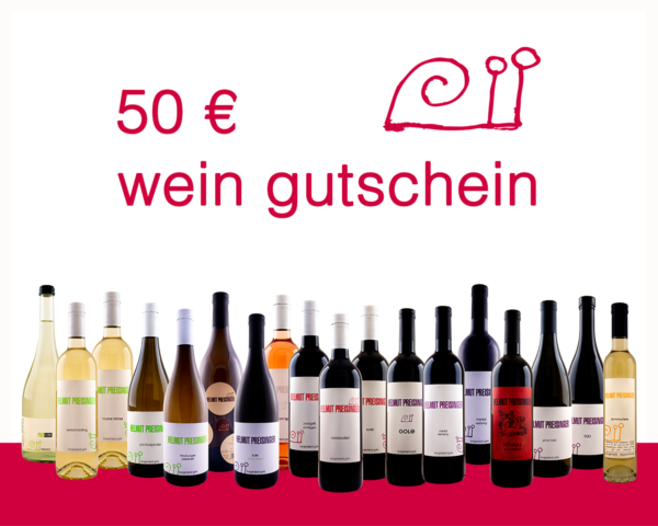 50 € Wein-Gutschein vom Weingut Helmut Preisinger